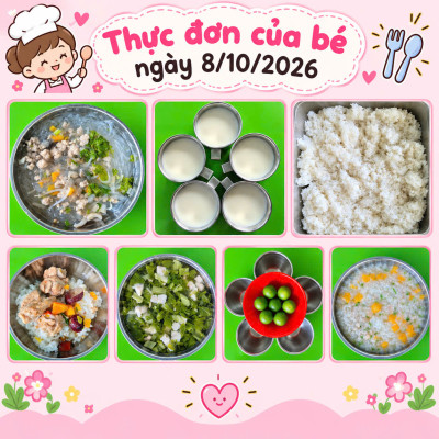 Ngày 8/10 thực đơn của bé